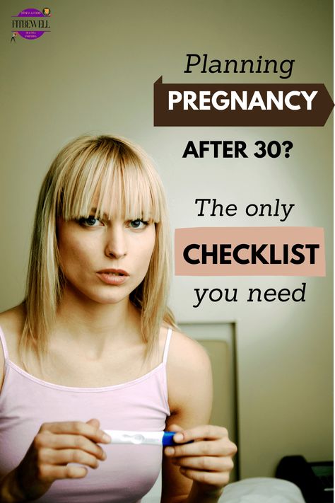 Planning pregnancy after 30? Here's a simple checklist to guide you Bison Board, Help Getting Pregnant, Getting Pregnant Tips, Planning Pregnancy, Pregnant Baby, Improve Nutrition, Ectopic Pregnancy, Chances Of Getting Pregnant, Get Pregnant Fast