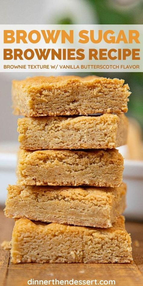 Blondie Brownies Recipe Homemade, Deserts With Only Brown Sugar, Simple Blondie Recipe, Blondies Recipe Classic 9x13, Vanilla Brownies Recipes, Frosted Blondies Recipe, Blondes Dessert, Brown Sugar Bars Recipes, Brown Sugar Blondies Recipe