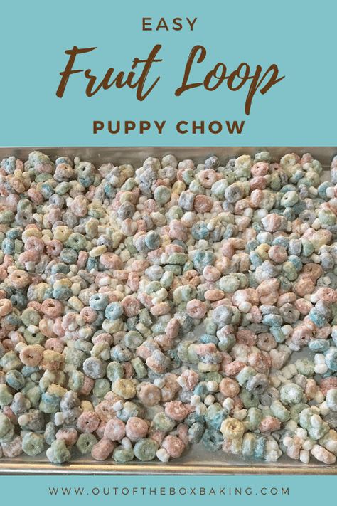 Fruit Loops Cookies, Fruit Loop Recipes, Recipes Using Fruit Loops Cereal, Fruit Loop Cookies, Fruit Loops Recipes, Cherry Cheesecake Puppy Chow, Flavored Puppy Chow Recipes, Puppy Chow Variations, Fruit Loop Treats