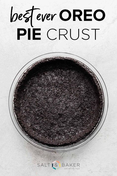 Easy Oreo Pie Crust, How To Make An Oreo Pie Crust, Diy Oreo Pie Crust, No Bake Oreo Crust Recipe, How To Make An Oreo Crust, How To Make Oreo Pie Crust, Oreo Crumb Crust, Chocolate Cream Pie With Oreo Crust, Homemade Oreo Pie Crust