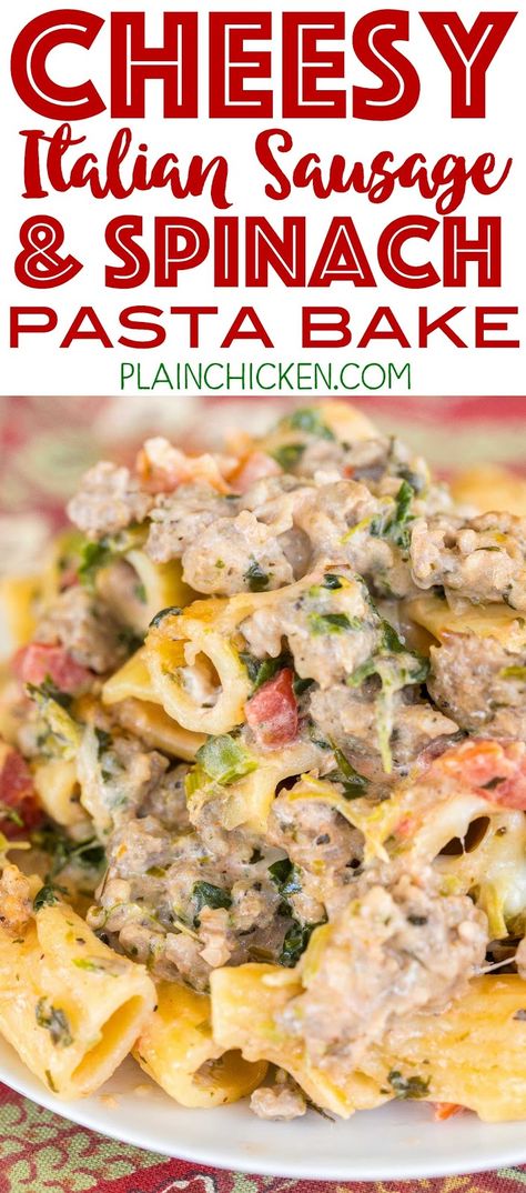 Sausage And Spinach Pasta, Cheesy Italian Sausage, Italian Sausage Pasta Bake, Bake Pasta, Sausage Spinach Pasta, Sausage Pasta Bake, Spinach Pasta Bake, Cheesy Pasta Recipes, Pasta Spinach