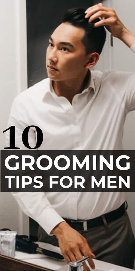 Grooming makes you look more attractive and feel better. Here are 10 timeless grooming tips for men which covers skincare, body hair, shaving, hair care. | nextlevelgents.com #nextlevelgents #groomingtips #grooming Mens Facial Care Routine, Grooming Men Tips, Men Personal Care, Men’s Grooming, Male Grooming Body, Men Grooming Tips, Grooming Tips For Men, Bro Tips, Guys Grooming