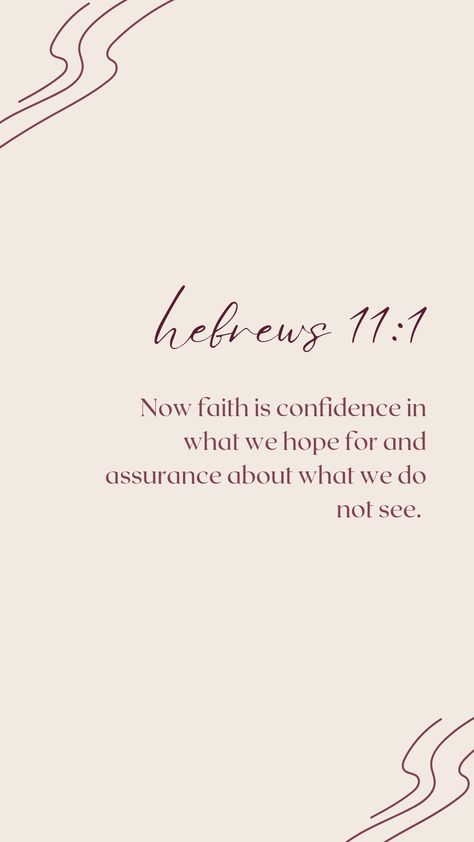 Bible Verse Faithfulness, Bible Verse For Miracles, Quotes About Miracles Faith, Hebrews 11:1 Wallpaper Aesthetic, Meaning Of Faith, 11:11 Bible Verse, Hebrew 11:1, Hebrew 11:1 Wallpaper, Bible Verse About Miracles