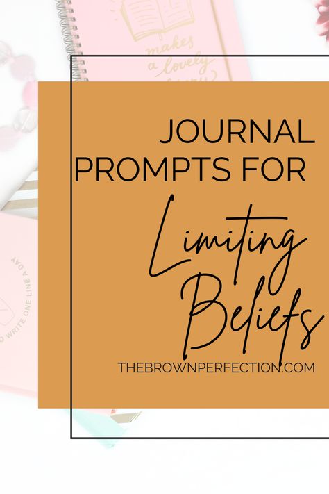 Journal Prompts For Self Limiting Beliefs, Limiting Beliefs Journal Prompts, Core Beliefs, Limiting Beliefs, Journal Prompts, Best Self, Self Love, Coaching, Mindfulness