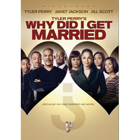 Why Did I Get Married, Tyler Perry Movies, Sharon Leal, African American Movies, Black Movies, Dating A Married Man, Michael Jai White, Jill Scott, Movies List