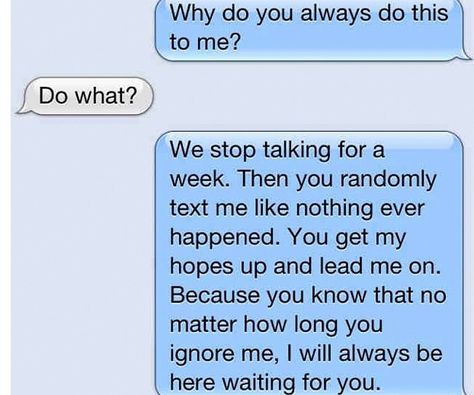 I need to stay away & stop hoping he calls or texts me. Just makes things harder Stop Texting Me, Flirting Tips For Guys, Lead Me On, Dictionary Words, Day Off Work, Flirting Messages, Best Dating Apps, Flirting Texts, How To Start Conversations