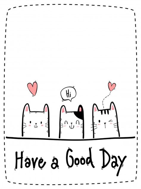 Cute Cat Cartoon, Good Morning Cat, Hello Cute, Good Day Messages, Morning Cat, Cartoon Doodle, Morning Love Quotes, Cat Cartoon, Cat Art Print