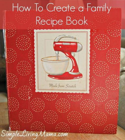 An easy tutorial for compiling a family recipe book. Recipe Binder Template, Making A Cookbook, Recipe Album, Diy Cookbook, Recipe Book Diy, Family Recipe Book, Recipe Scrapbook, Recipe Binders, Recipe Binder