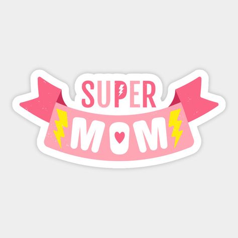 Mother Day Stickers, Mother’s Day Stickers, Happy Mothers Day Stickers, Mothers Day Stickers, Mama Stickers, Mother Sticker, Mom Stickers, Super Mama, 10 Mayo