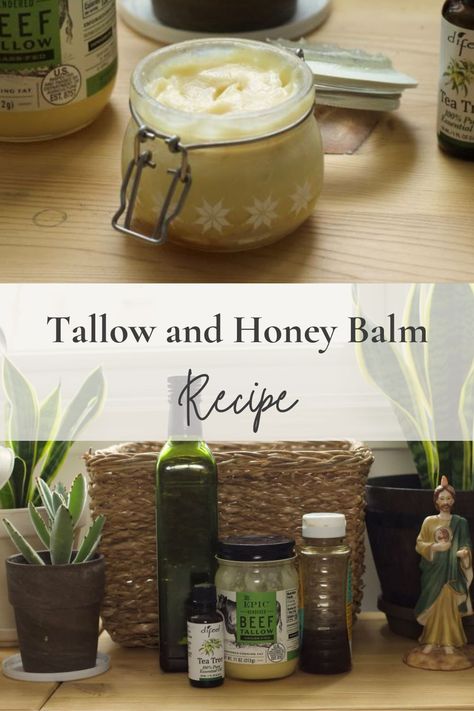 Tallow and Honey Balm Recipe - Sacred Hearth and Home Manuka Honey Tallow Balm, Honey Tallow Balm Recipe, Diy Beef Tallow For Face, Tallow Honey Lotion Recipe, Honey Skin Care Diy, Tallow And Honey Balm, Herbal Skin Care Recipes, Tallow Honey Balm Recipe, Diy Tallow And Honey Face Cream