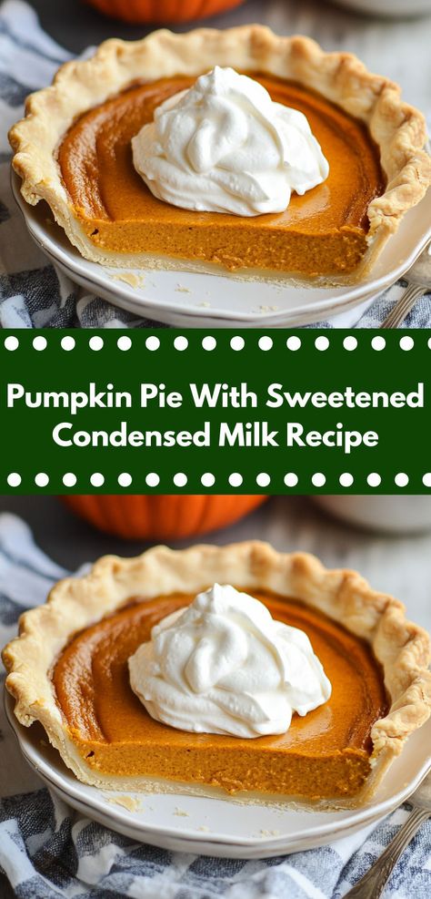 Need an easy pumpkin pie recipe? This Pumpkin Pie With Sweetened Condensed Milk Recipe is a must-try! It’s a simple yet flavorful option for your pumpkin pie recipe easy collection, ideal for lunch or dinner ideas. Pumpkin Pie Recipe Sweet Condensed Milk, Pumpkin With Sweetened Condensed Milk, Pumpkin Pie With Eagle Brand Milk, Pumpkin Pie Using Sweet Condensed Milk, No Fail Pumpkin Pie, Easy Punkin Pie Recipe, Pumpkin Pie Recipe Sweetened Condensed, Pumpkin Pie Recipe Condensed Milk, Crustless Pumpkin Pie Sweetened Condensed Milk