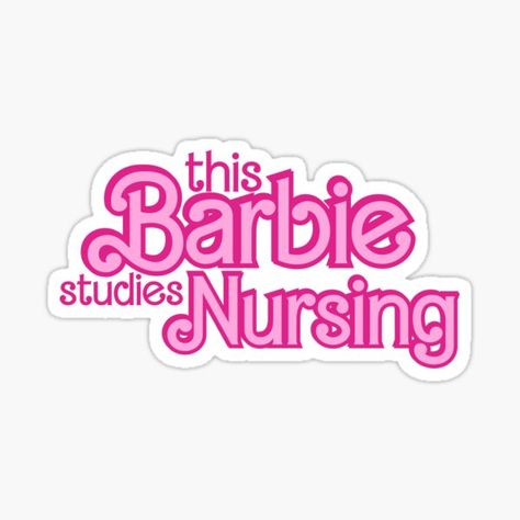 Nursing Wallpaper, Barbie Sticker, Nursing School Inspiration, Nursing Goals, Nursing Motivation, Nursing School Essential, Medical School Life, Nursing School Motivation, Nurse Study Notes