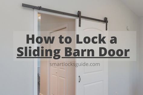 If you’re reading this, chances are you have a sliding barn door. And if you do, that means one thing: it’s not properly locked. Barn doors are not made to How Do You Lock Barn Doors, Barn Doors With Lock, Double Sliding Door Design, Sliding Door On Bathroom, Locks For Sliding Barn Doors, Bathroom Door Lock Ideas, Barn Door Locks Bathroom, Barn Door Latches, Locking Barn Door Bathroom