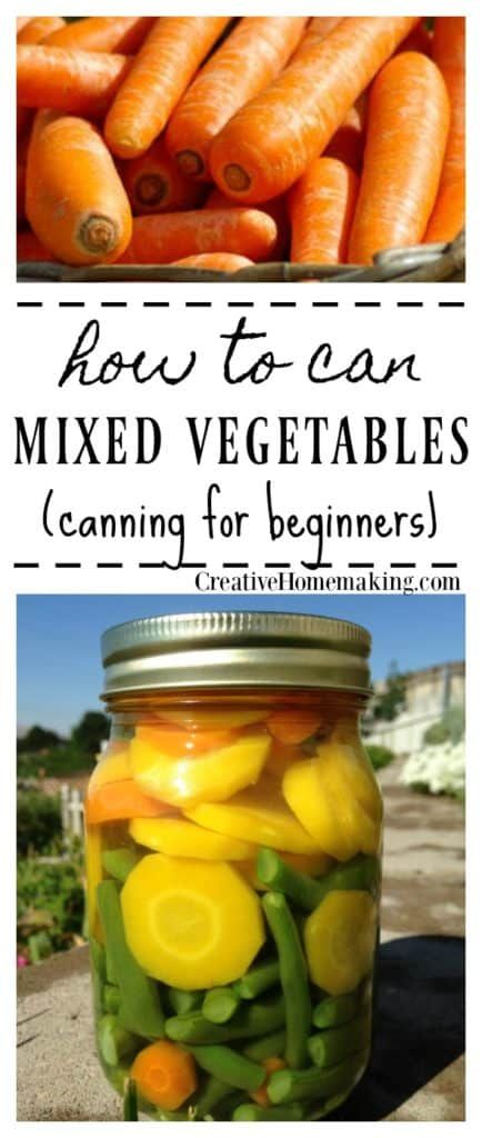 Canning Mixed Vegetables, Canning Veggies, Canning For Beginners, Pressure Canning Recipes, Canning 101, Food Preserving, Canning Fruit, Home Canning Recipes, Canning Vegetables