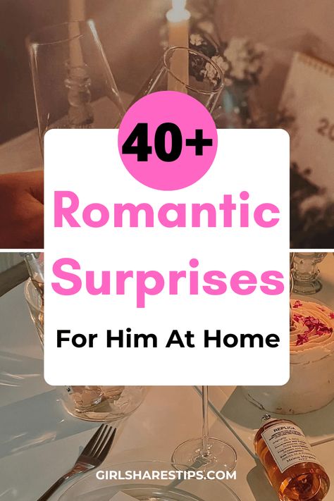 40+ Best Romantic Surprises For Him At Home To Surprise Your Boyfriend Anniversary Surprise For Him, Welcome Home Boyfriend, Surprise Anniversary Ideas, Surprises For Him, Romantic Gestures For Him, Welcome Home Surprise, Romantic Surprises For Him, 5 Senses Gift For Boyfriend, Romantic Home Dates