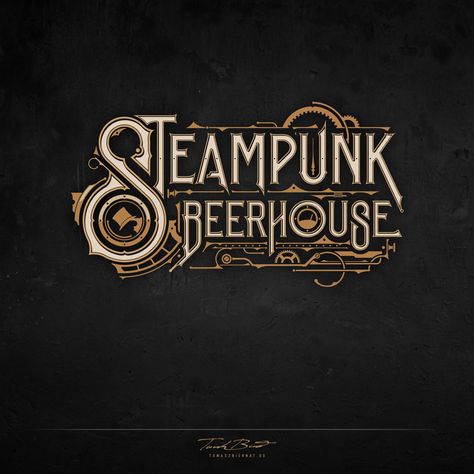 Steampunk Beer House | Logo | USA — Tomasz Biernat | Lettering | Logo | Design Steampunk Logo, Steampunk Font, Victorian Lettering, Steampunk Games, Punk Logo, Steampunk Artwork, Hand Lettering Logo, Beer House, Beer Logo