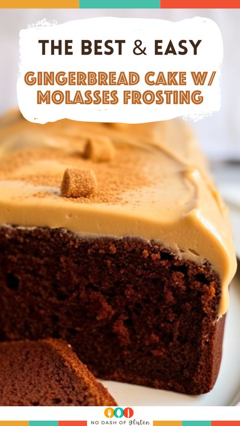 Molasses Ginger Cake, Gingerbread Carrot Cake, Gingerbread Cake With Cinnamon Frosting, Gingerbread Cake Frosting, Molasses Cake Recipe, Gingerbread Cake With Molasses Frosting, Gingerbread Frosting Recipe, Molasses Frosting, Easy Gingerbread Cake