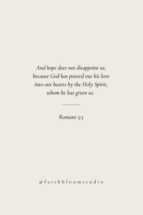 Romans Bible Verse, Romans 5 5, Romans Bible, Daily Bible Verses, Gods Plan Quotes, Bible Verse Background, Comforting Bible Verses, Quotes Spiritual, Quotes Christian