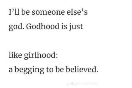 Laura Palmer Quotes, Girlhood Is Like Godhood, Godhood Aesthetic, Jennifer’s Body, All For The Game, God Is A Woman, Believe God, I Am God, New Amsterdam