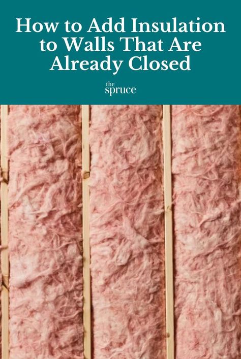 How To Insulate Existing Walls, Add Insulation To Existing Walls, How To Install Insulation In Walls, How To Add Insulation To Existing Walls, Spray Insulation Diy, Diy Home Insulation, Adding Insulation To Existing Walls, Diy Insulation Cheap, Home Insulation Ideas