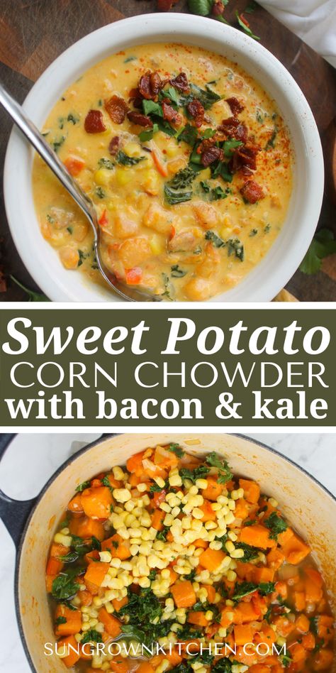 A pot of soup with sweet potatoes, corn, kale and peppers and a bowl of finished Sweet Potato Corn Chowder. Sweet Potato Corn Soup, Loaded Sweet Potato Soup, Sweet Potato Corn Chowder, Soups With Sweet Potatoes, Crock Pot Green Chili, Sweet Potato Chowder, Soup With Sweet Potato, Soup Bacon, Soup Recipes Healthy Crockpot