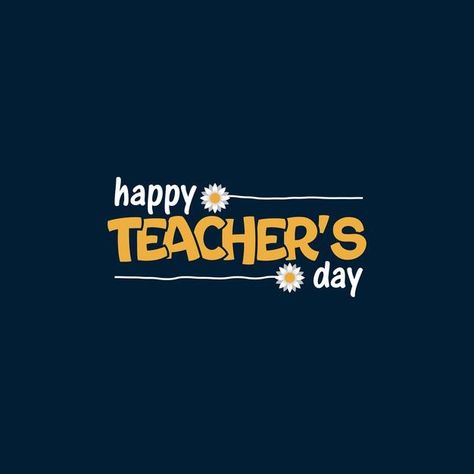 Happy Teachers Day Logo, Happy Teachers Day Lettering, Happy Teachers Day Aesthetic, Teachers Day Aesthetic, Teachers Day Template, Assyrian Civilization, Happy Teachers Day Poster, Teachers Day Creative, Teachers Day Design