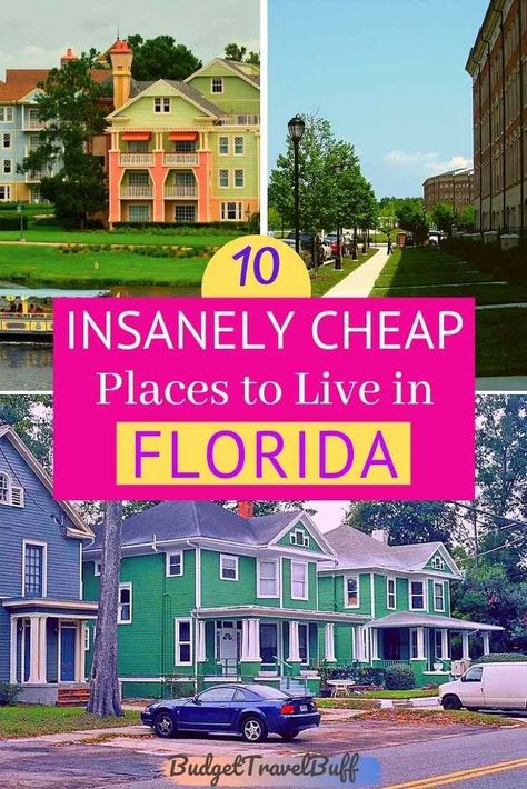 10 Cheapest Places To Live In Florida In 2021