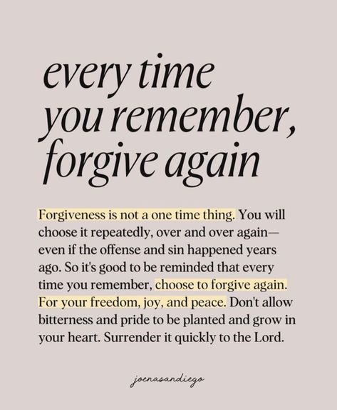 Every Time You Remember Forgive Again, Bible Quotes Prayer, Bible Encouragement, Healing Quotes, Scripture Quotes, Verse Quotes, Bible Verses Quotes, A Quote, Faith Quotes