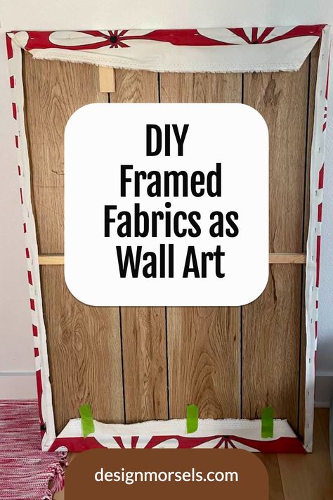 DIY framed frabrics as wall art Fabric In A Frame, Fabric Over Canvas Wall Decor, Upholstery Fabric Wall Art, Fabric Covered Canvas Wall Art Diy, Fabric Wrapped Canvas Wall Decor Diy Art, Displaying Fabric On Wall, Large Fabric Wall Hanging, Using Fabric As Wall Art, How To Frame Fabric Wall Art