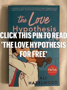 #free #books #pdf #lovehypothesis #alihazelwood #freebooksonline #freebook #trendy The Love Hypothesis Free Pdf, The Love Hypothesis Pdf, Love Hypothesis Pdf, Click On This Pin To Read Icebreaker For Free, Punk 57 Pdf, Wildfire Pdf, Where To Read Free Books, Best Love Books To Read, Things We Never Got Over Pdf