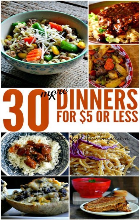 More Dinners For $5 or Less Cheap Easy Meals, Cheap Dinner, Dinner On A Budget, Inexpensive Meals, Cheap Dinner Recipes, Cheap Dinners, Cooking On A Budget, Frugal Meals, Budget Friendly Recipes