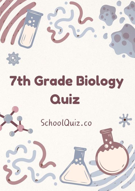 7th Grade Biology Quiz Anime Quizzes, Biology Test, School Quiz, Science Quiz, Disney Quizzes, Louis Pasteur, 7th Grade Science, Theory Of Evolution, 11th Grade