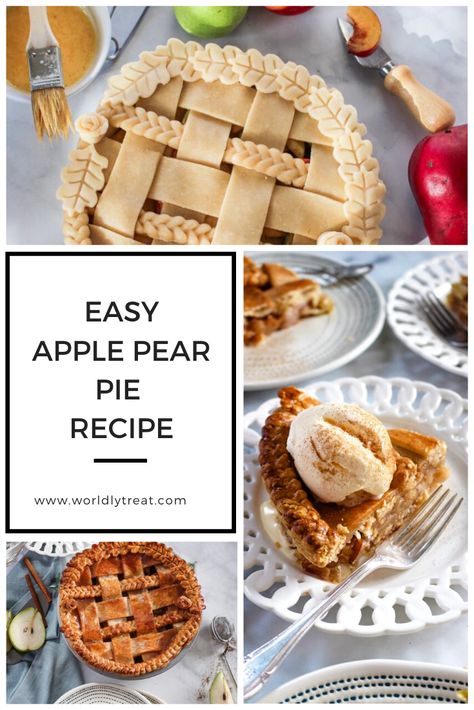 This easy apple pear pie recipe is guaranteed to be a show stopper at your holiday party. Delicious fall dessert worth baking. Apple Pear Pie Recipe, Apple Pear Pie Filling, Apple And Pear Dessert Recipes, Fall Pear Dessert Recipes, Apple And Pear Pie Recipe, Homemade Pear Pie Filling, Fresh Pear Desserts Easy Simple, Pear Desserts Easy Simple, Apple And Pear Pie