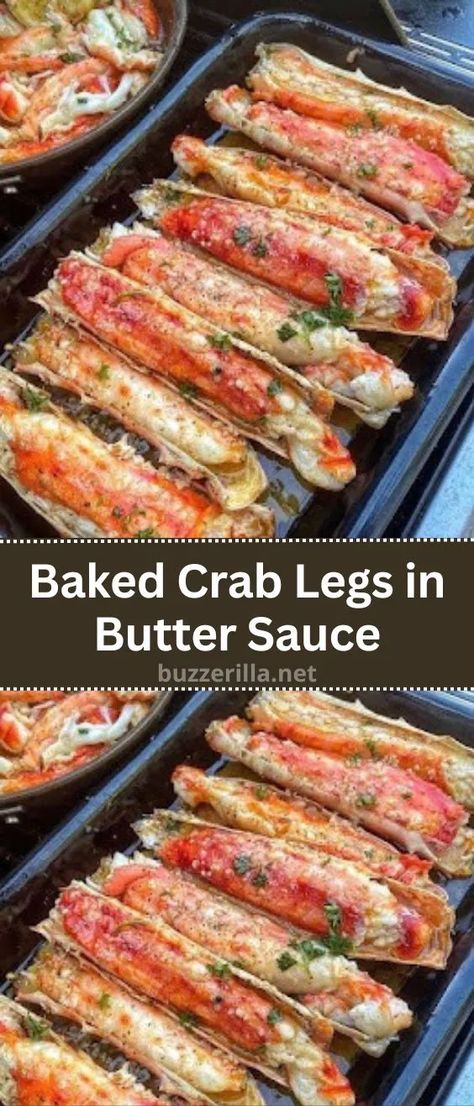 Baked Crab Legs in Butter Sauce Baked King Crab Legs Recipe, King Crab Recipe, Seafood Sauces, King Crab Legs Recipe, Cooking Crab Legs, Cooking Crab, Crab Legs Recipe, Baked Crab, Crab Dishes