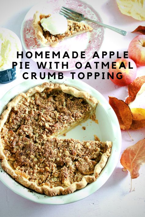 Crumb Apple Pie Recipe Crumble Topping, Apple Pie With Crumb Topping Oatmeal, Apple Pie With Oatmeal Crumb Topping, Apple Pie Topping Crumble Oatmeal, Apple Pie Crumble Topping, Apple Pie With Crumb Topping, Oatmeal Crumb Topping, Pie Crumble Topping, Double Crust Pie