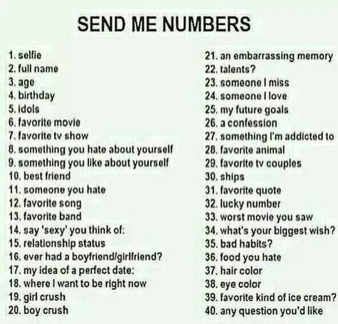 I am bitterly so bord, so send me a number. Pick A Number Questions, Send Me A Number, 21 Questions Game, Abc Challenge, Story Challenge, Snapchat Question Game, Snapchat Story Questions, Snapchat Questions, March Challenge