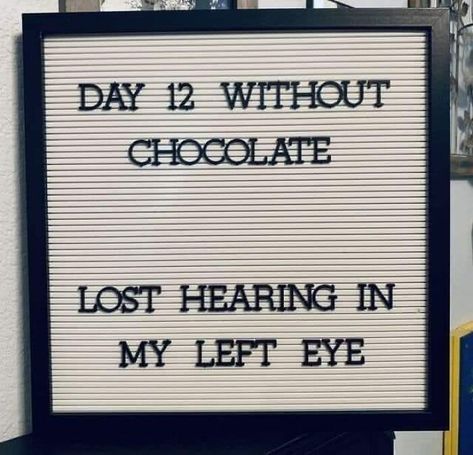 Absurd-Funny-Signs Letterboard Signs, Message Board Quotes, Quotable Quotes, Sarcastic Quotes, Funny Signs, A Sign, Bones Funny, Great Quotes, Funny Jokes