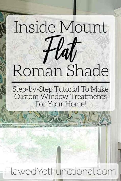 Learn how to make a custom-fit flat Roman shade for your home! With step-by-step instructions, you'll have this completed in no time! #diy #sewing #romanshade Inside Mount Roman Shade, Roman Blinds Diy, Diy Window Shades, Roman Shade Tutorial, Diy Roman Shades, Flat Roman Shade, Diy Window Treatments, Simple Home Decor, Diy Blinds