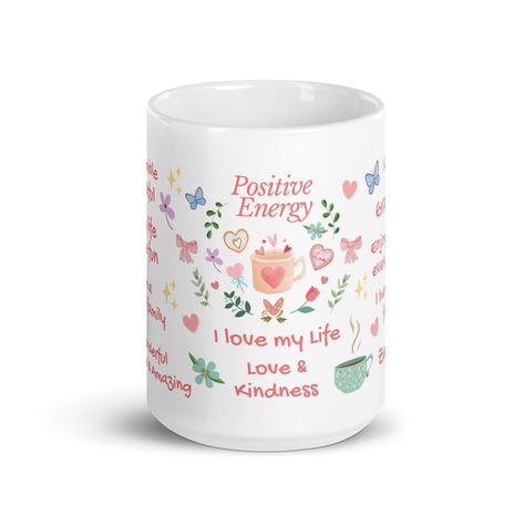 🌷Daily Affirmation Mug Positive Energy Mug Self Love Grateful Enjoy Life Meditation Zen Coffee Tea Mug Inspirational Gifts Great Gifts 11oz or 15oz A great gift for anyone! Sturdy and glossy with a vivid print that'll withstand the microwave and dishwasher ♥ Dishwasher and microwave safe ♥ Mug made with High Quality Printing * Ceramic * 11 oz mug dimensions: 3.85″ (9.8 cm) in height, 3.35″ (8.5 cm) in diameter * 15 oz mug dimensions: 4.7″ (12 cm) in height, 3.35″ (8.5 cm) in diameter ♥ Our item Book 2023, Energy Tea, Daily Affirmation, Affirmation Cards, Activity Book, Cute Mugs, Daily Affirmations, Tea Mugs, Inspirational Gifts