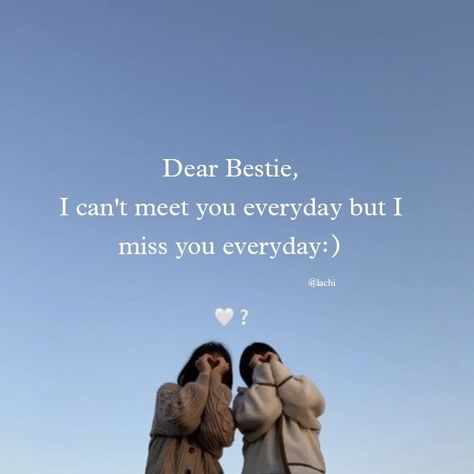 Miss You Friend Quotes, Missing Best Friend Quotes, Send To Your Crush, Missing Best Friend, Dear Bestie, Best Friend Miss You, Words For Best Friend, Miss You Friend, Best Friend Quotes Meaningful