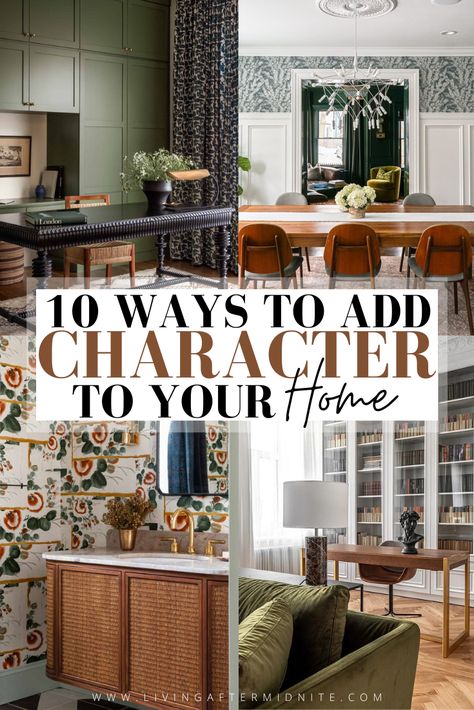 10 Ways To Add Character To Your Home | How to Add Personality to Your Home | Home Decor | Home Decor Ideas Eclectic Home Design Ideas, New Home Vintage Style, Styling Older Homes, Old Fashioned Decorating Ideas, Incorporating Vintage Decor, Non Traditional Home Decor, Traditional Mixed With Modern Decor, Fresh Home Decor Ideas, How To Give Your Home Character