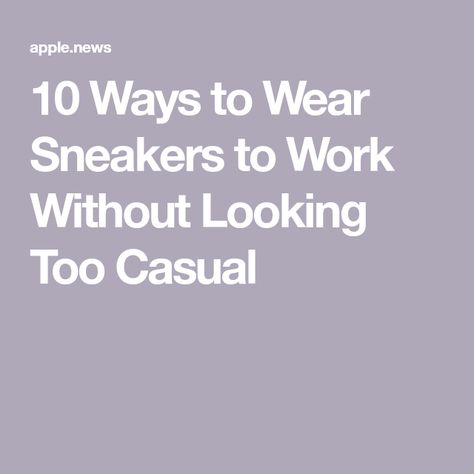 Business Casual Sneakers, White Gym Shoes, Jeans And Sneakers Outfit, Sneakers To Work, Sneakers Outfit Work, Casual White Sneakers, Office Outfits Women Casual, White Sneakers Outfit, Sneakers Outfit Casual