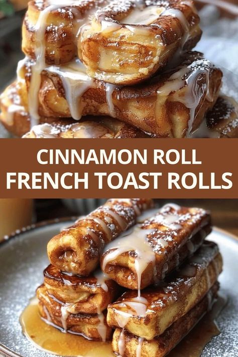 Cinnamon Roll French Toast Rolls French Toast Cinnamon, Cinnamon Roll French, French Toast Roll Ups, Cinnamon Roll French Toast, French Toast Rolls, Breakfast Sweets, French Toast Recipe, Breakfast Recipes Casserole, Roll Ups