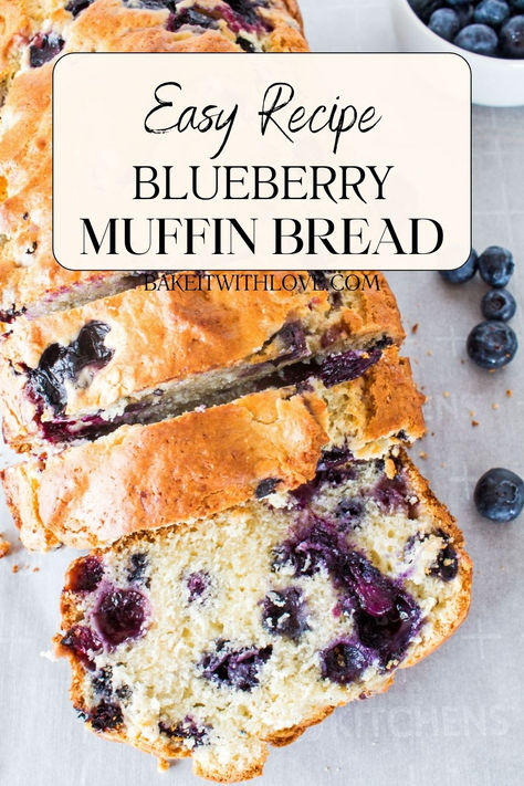 Sliced Blueberry Muffin Bread Blueberry Muffin Bread Recipe, Muffin Bread Recipe, Blueberry Muffin Bread, Fast Breakfast, Best Homemade Bread Recipe, Blueberry Loaf, Best Blueberry Muffins, Lemon Blueberry Bread, Lemon Blueberry Muffins