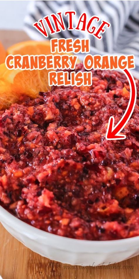 Cranberry Side Dish, Cranberry Orange Relish Recipes, Fresh Cranberry Recipes, Orange Salad Recipes, Cranberry Salad Recipes, Cranberry Orange Relish, Fresh Cranberry Sauce, Tart Flavors, Cranberry Orange Sauce