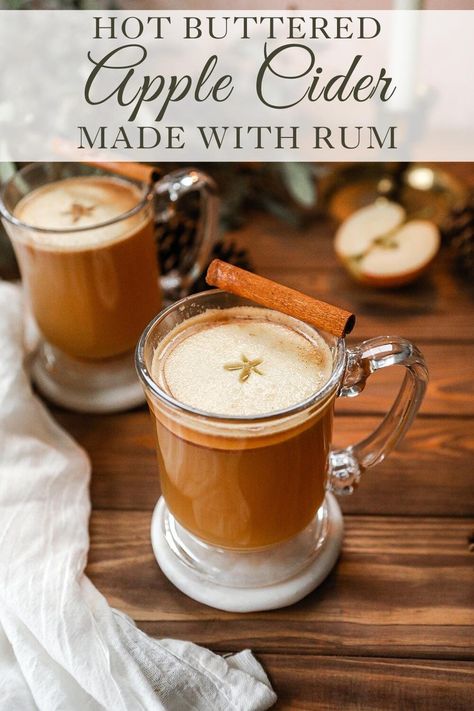 Buttered Rum Drink, Buttered Apple Cider, Hot Cider Recipe, Cider Alcohol Drinks, Apple Cider Alcohol, Hot Butter Rum, Apple Cider Hot Toddy, Hot Apple Cider Recipe, Hot Buttered Rum Recipe