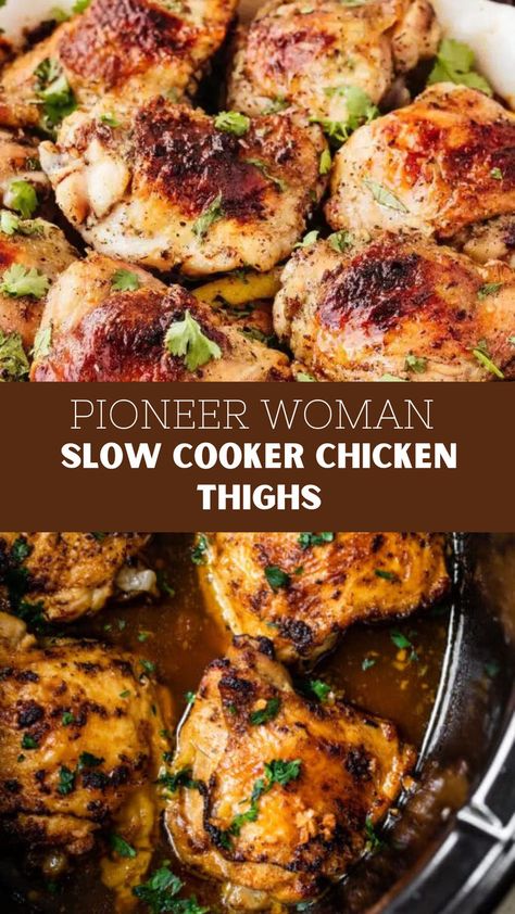 Pioneer Woman Slow Cooker Chicken Thighs Slow Cooker Chicken Stew, Crockpot Chicken Thighs, Slow Cooker Chicken Thighs, Chicken Thighs Recipe, Thighs Chicken, Thighs Recipe, Chicken Thigh Recipes Crockpot, Chicken Slow Cooker Recipes, Thigh Recipes