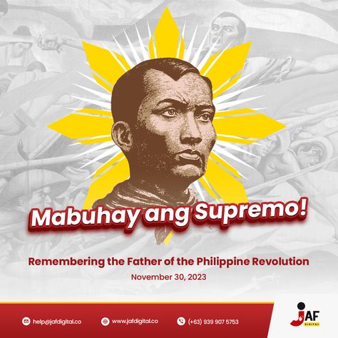 Today we honor the Father of the Philippine Revolution, the Supremo of the Katipunan, 𝐀𝐧𝐝𝐫𝐞𝐬 𝐁𝐨𝐧𝐢𝐟𝐚𝐜𝐢𝐨, for his unwavering bravery and unwavering commitment to the fight for freedom.

May his legacy continue to inspire us to stand up for what is right and to never give up on our dreams.

𝑴𝒂𝒍𝒊𝒈𝒂𝒚𝒂𝒏𝒈 𝑨𝒓𝒂𝒘 𝒏𝒊 𝑩𝒐𝒏𝒊𝒇𝒂𝒄𝒊𝒐!

#BonifacioDay #PhilippineRevolution #Philippines #BonifacioDay2023 #AndresBonifacio Andres Bonifacio Poster, Bonifacio Day Pubmat, Bonifacio Day Poster, Bonifacio Day, Andres Bonifacio, Philippine Revolution, School Edit, Coffee Advertising, Graphic Shapes Design