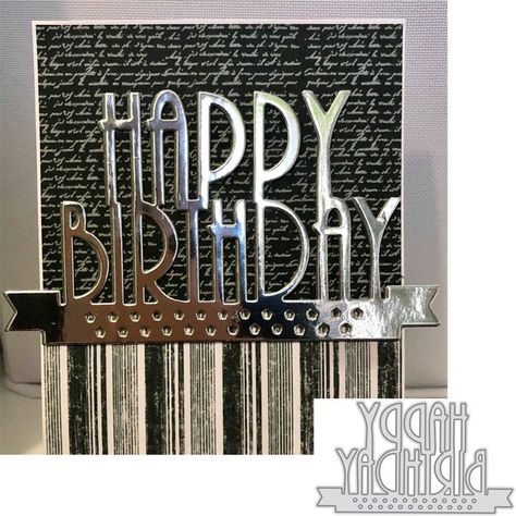 Masculine Cards Handmade, Happy Birthday Crafts, Happy Birthday Lettering, Masculine Birthday Cards, Card Making Crafts, Birthday Cards For Men, Beautiful Greeting Cards, Embossed Cards, Scrapbooking Diy