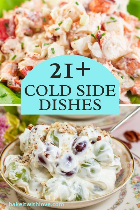 Side Dishes Cold Make Ahead, Easy Side Dishes For Camping, Best Cold Side Dishes, Cold Thanksgiving Dishes, Cold Dishes For Thanksgiving, Side Salad Recipes For Party, Pot Luck Cold Dishes, Luncheon Side Dishes, Thanksgiving Cold Sides